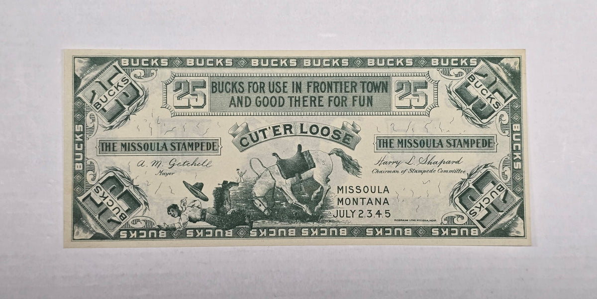 Vintage Missoula Montana Stampede 25 Bucks Scrip Cut Er Loose Bronco Rodeo UNC