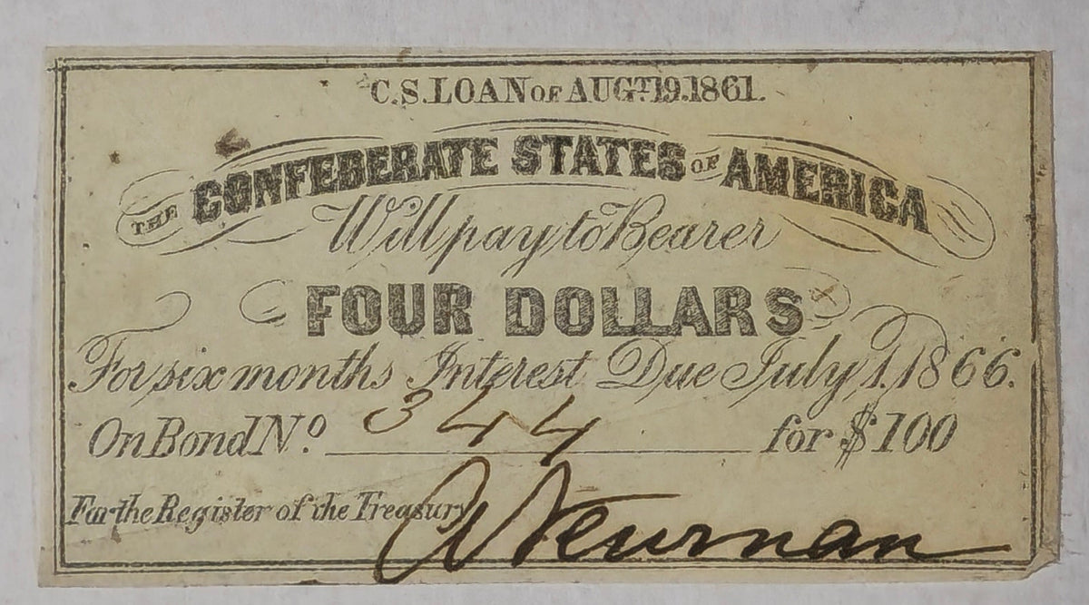 1861 $4 Confederate States America Bond Coupon Civil War 8% Loan CSA 1866 AU